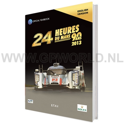 2013 Le Mans 24 Hours Yearbook 