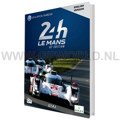 2014 Le Mans 24 Hours Yearbook 
