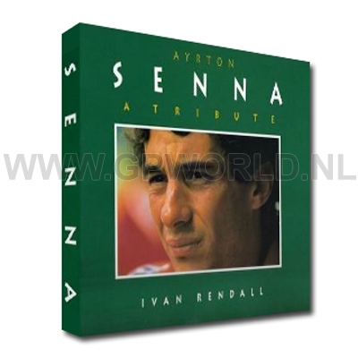 Ayrton Senna: A Tribute