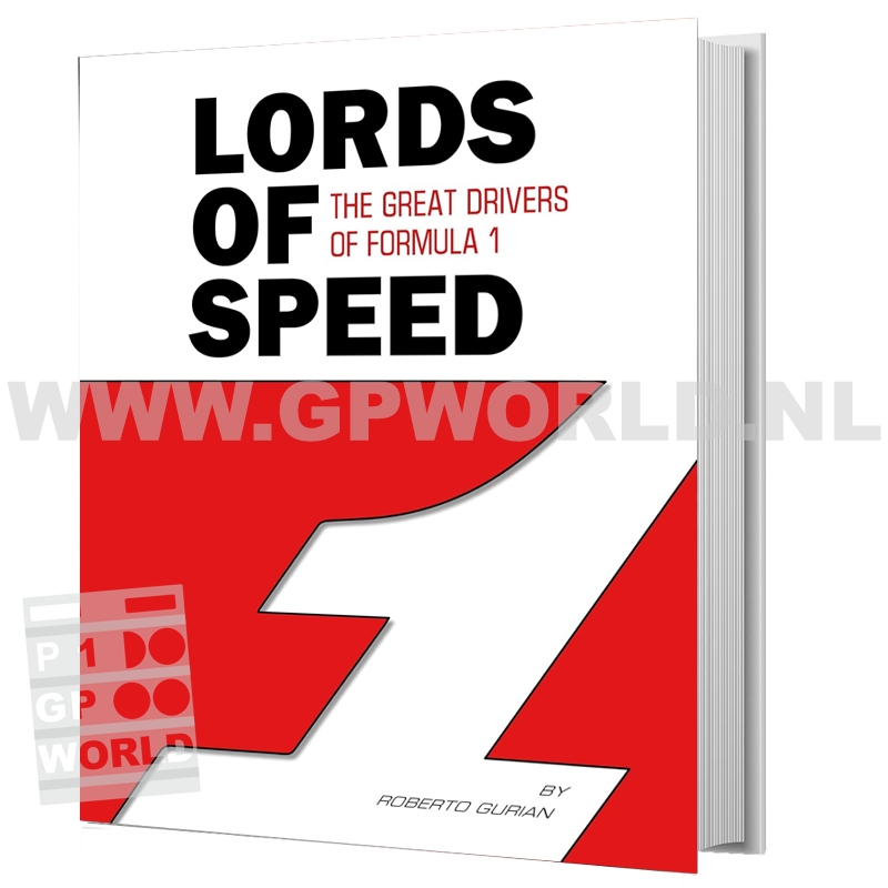 Lords of Speed: The Great Drivers of Formula 1