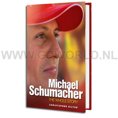 Michael Schumacher The whole story
