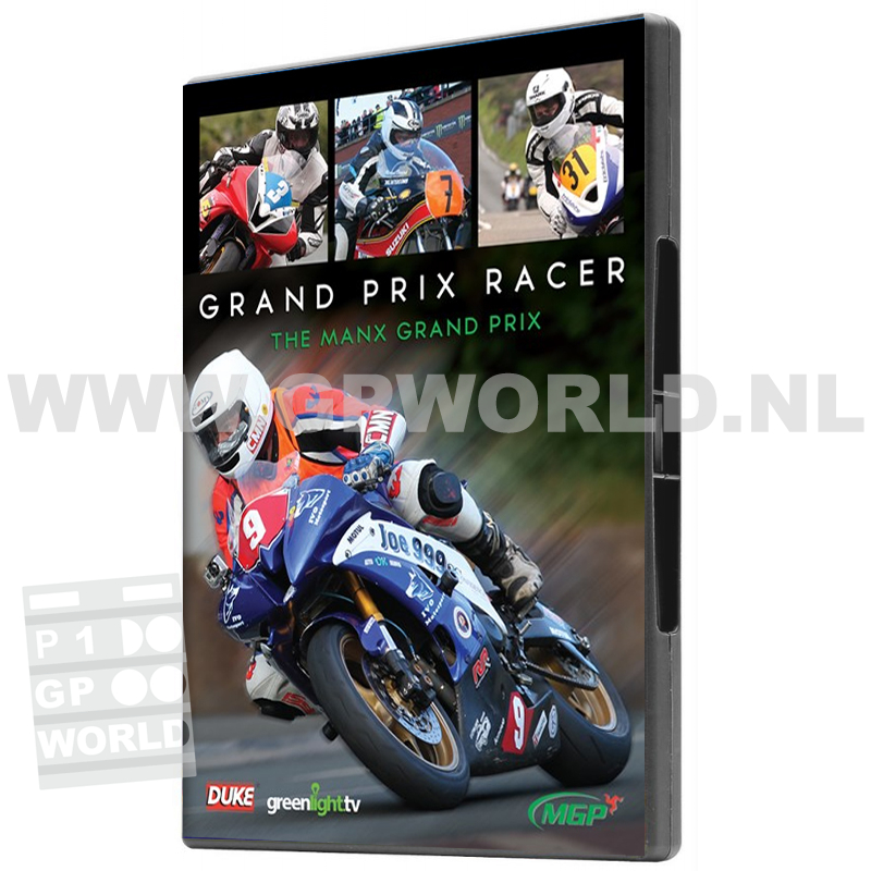 Grand Prix Racer - The Manx Grand Prix