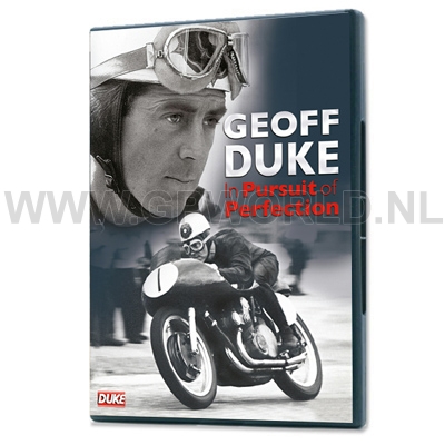 Geoff Duke | In pursuit of perfection