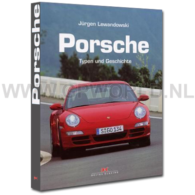 Porsche Typen und Geschichte