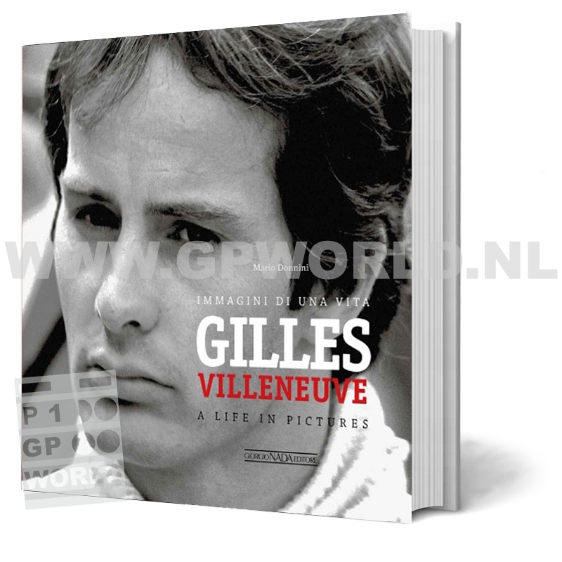 Gilles Villeneuve | A life in pictures